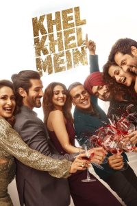 Poster for the movie "Khel Khel Mein"