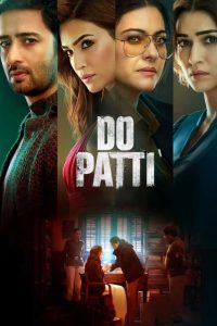 Poster for the movie "Do Patti"