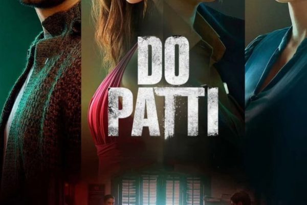 Poster for the movie "Do Patti"