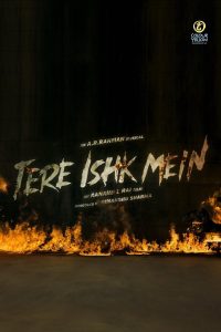 Poster for the movie "Tere Ishk Mein"